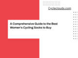 A Comprehensive Guide to the Best Women’s Cycling Socks to Buy